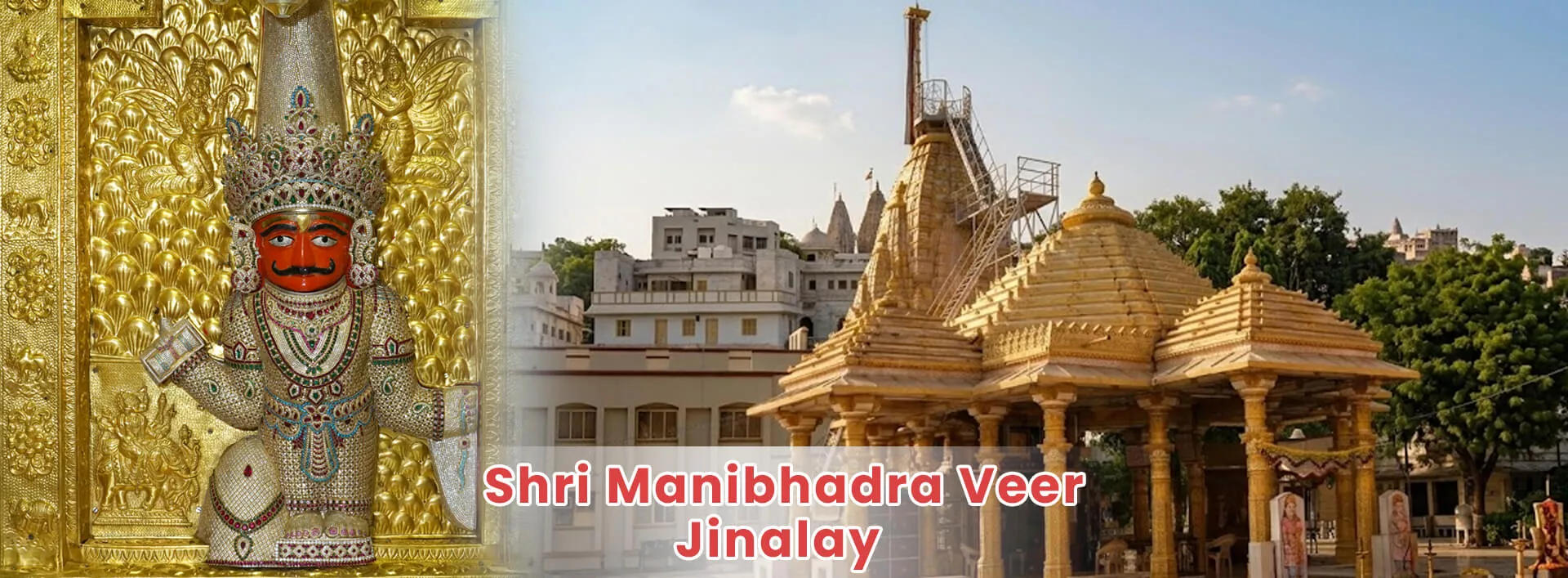 Shri Manibhadra Veer Jinalay